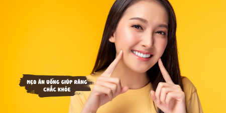 Mẹo ăn uống giúp răng chắc khỏe